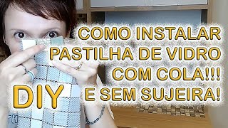 DIY Pastilhas de vidro com cola Sem sujeira e com recortes perfeitos [upl. by Dody485]