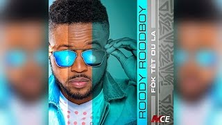 Roody Roodboy  Karesem la [upl. by Crofoot]