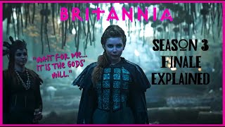 BRITANNIA  Season 3 Finale Explained  The Chosen One🔥 [upl. by Berlauda127]