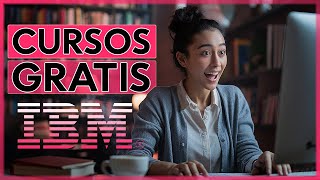 Cursos Gratuitos da IBM com certificado de conclusão EUCAPACITO [upl. by Yoko]