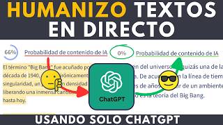 Cómo Humanizar Textos Generados por IA con Chat GPT 4o GRATIS  Ejemplos SIN CORTES NOVIEMBRE 2024 [upl. by Zemaj]