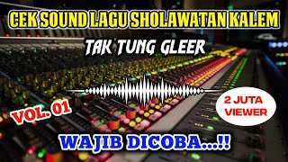 LAGU CEK SOUND SHOLAWATAN  BASS ANTEP GLER ‼️ Test Pakai Mikser 24 channel [upl. by Etnuhs]