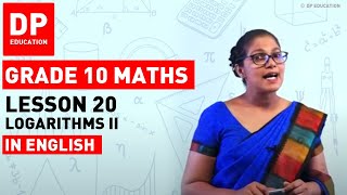 Lesson 20 Logarithms II  Maths Session for Grade 10 DPEducation Grade10Maths logarithms [upl. by Zondra]