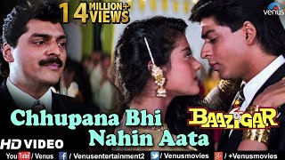 Chhupana Bhi Nahi Aata  HD VIDEO  Baazigar  Shahrukh amp Kajol  Vinod Rathod  90s Romantic Song [upl. by Netsirt249]