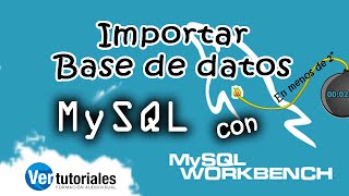 Importar base de datos mysql con Workbench [upl. by Enilemme]