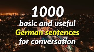 1000 basic and useful German sentences for conversation [upl. by Andrus]