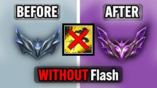 I played RANKED for 7 days WITHOUT FLASH here’s what I learned… [upl. by Trebled]