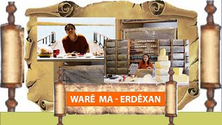 WARÊ MA  ERDÊXAN  2020 [upl. by Sanjiv988]