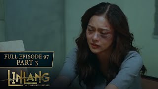 Linlang Full Episode 97  Part 34  English Subbed [upl. by Nyleaj685]