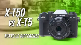 Fujifilm XT50 tutte le differenze con XT5 [upl. by Gabriela]