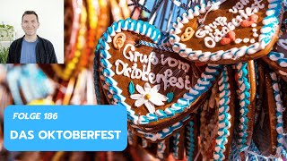 Folge 186  Das Oktoberfest [upl. by Traver466]