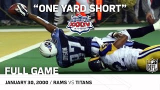 Super Bowl XXXIV quotOne Yard Shortquot  Rams vs Titans  NFL Full Game [upl. by Nlocnil6]