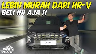 Lebih murah dari Honda HRV Beli Hyundai CRETA ALPHA aja [upl. by Elspeth236]