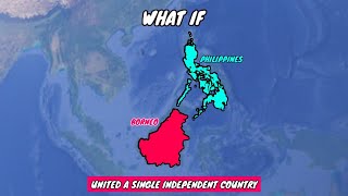 What if Borneo and Philippines United A Single independent Country  Country Comparison  DD 2o [upl. by Kentiggerma804]