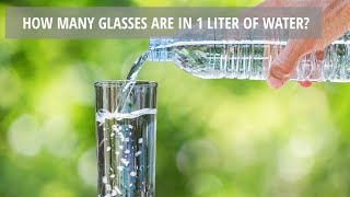 How many glasses are in 1 liter of water [upl. by Lorimer]