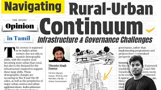 Indias RuralUrban Continuum  Infra amp Governance Challenges  The Hindu Analysis  UPSC Tamil [upl. by Malti]