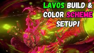 WARFRAME  LAVOS BUILD amp COLOR SCHEME SETUP [upl. by Assirat]