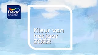 Flexa Kleur van het Jaar 2022  Kleurentrends [upl. by Orsini]