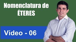 Nomenclatura de Éteres Nomenclatura de Compostos Orgânicos Vídeo VI [upl. by Kevin]