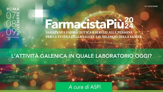 L’attività galenica in quale laboratorio oggi [upl. by Harad912]