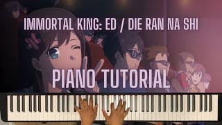 PIANO TUTORIAL  The Daily Life of the Immortal King ED  Die Ran Na Shi by Ziqi Zhou [upl. by Llehcam]