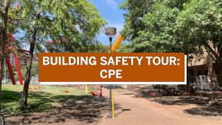 CPE Building Safety Tour [upl. by Harlan]