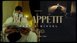 Kabe x Miszel  Bon Appétit prod Premixm [upl. by Atinal]