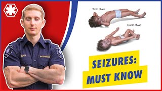 What Is A Seizure And What To Do  Paramedic Approved [upl. by Christoph]