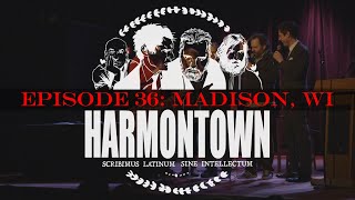 Harmontown 036  Madison WI [upl. by Thynne707]