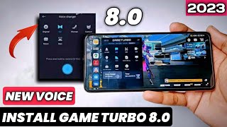 Install Game Turbo Latest Version In 2023  How To Install Game Turbo 80  Turbo With Voice Changer [upl. by Timoteo]