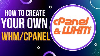 How to create your own WHM and create Unlimited CPanel [upl. by Maclay]