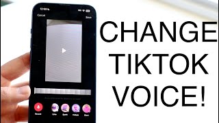 How To Get Voice Changer On TikTok [upl. by Auroora]