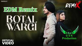 Botal Wargi EDM Remix Deep Bajwa ft Dj Guri by Lahoria Production New Punjabi Song 2023 [upl. by Aihtela]