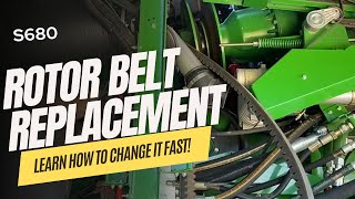 John Deere S680 Rotor Belt Replacement [upl. by Iruam]