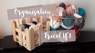 ORGANISATION TRICOT  comment ranger les restes de laine [upl. by Rickart]