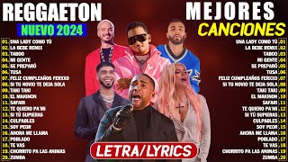 TOP REGGAETON NUEVO MIX 2024  VIDEO LETRALYRICS  Karol G Don Omar Anuel AA Ozuna Nicky Jam [upl. by Aleekat466]