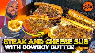 How to Make Delicious Steak and Cheese Grinders with Cowboy Butter on the Blackstone Griddle [upl. by Rhoda]