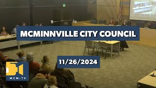 McMinnville City Council 11262024 [upl. by Atneuqal622]