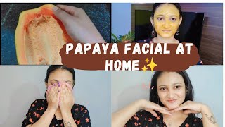 DIY Papaya Facial At Home😲  Natural Skincare Routine✨ diyfacialathome [upl. by Hekker]