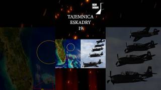 TAJEMNICA ESKADRY 19 historia podcast mystery creepy tajemnica [upl. by Aisinoid]