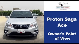 Proton Saga Ace  Pakistan Ki Sab Say Sassti Sedan  Owners point of View  Feels of wheels [upl. by Areikahs609]