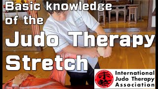 Basic knowledge of the Judo Therapy Stretch [upl. by Clausen828]