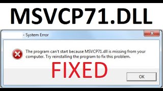 MSVCP71DLL Missing FIXED Win 10 amp Win 11 [upl. by Gilcrest709]