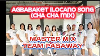 Agbabaket Remix  Cha Cha  Zumba  Fusion Mix  DJ Melvin x Team Pasaway [upl. by Gundry]