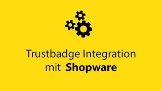 Trustbadgeintegration in Shopware DE [upl. by Acirderf]