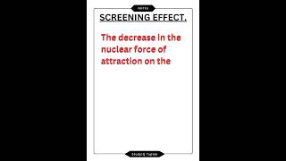 what is screening effect in chemistry 😇 chemistry shorts [upl. by Attaymik938]