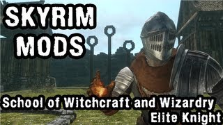 Skyrim Mod Spotlight School of Witchcraft and Wizardry Elite Knight [upl. by Nnywg]