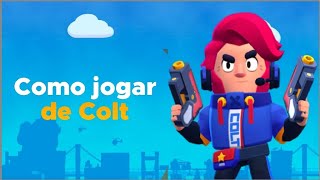 Como jogar de Colt Guia Completo [upl. by Nawad219]