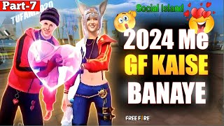 Free Fire Me Ladki Kaise Pataye ❓ Social Island Free Fire  Tufani2020 7episode [upl. by Sweatt]