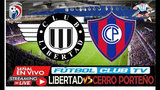 LIBERTAD VS CERRO PORTEÑO EN VIVO HOY COPA DE PRIMERA 2024 F10 envivo copadeprimera livestream [upl. by Ikcaj]